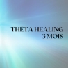 Thêta Healing 3 mois