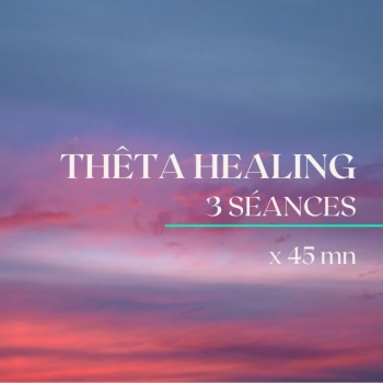 Thêta Healing SUIVI 45 mnx...